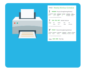 Get a Printout of the Workout Schedule Here